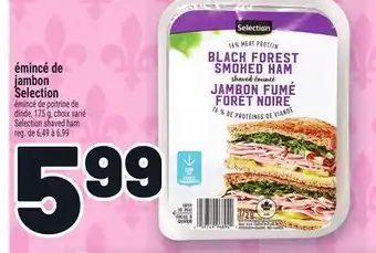 Metro ÉMINCÉ DE JAMBON SELECTION | SELECTION SHAVED HAM offer