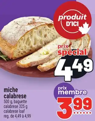 Metro MICHE CALABRESE | CALABRESE LOAF offer