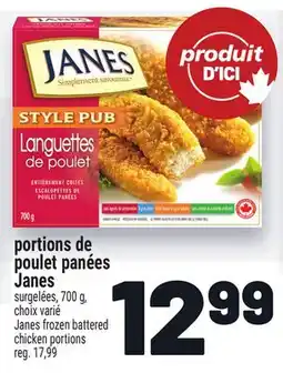 Metro PORTIONS DE POULET PANÉES JANES | JANES FROZEN BATTERED CHICKEN PORTIONS offer
