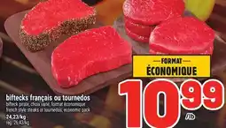 Metro BIFTECKS FRANÇAIS OU TOURNEDOS | FRENCH STYLE STEAKS OR TOURNEDOS offer