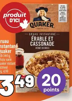 Metro GRUAU INSTANTANÉ QUAKER | QUAKER INSTANT OATMEAL offer