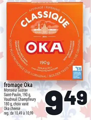 Metro FROMAGE OKA | OKA CHEESE offer