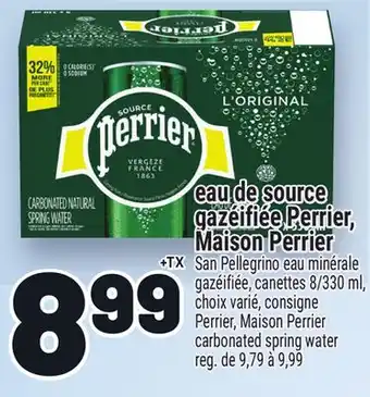 Metro EAU DE SOURCE GAZÉIFIÉE PERRIER, MAISON PERRIER offer