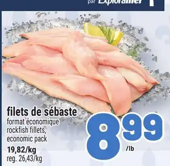 Metro FILETS DE SÉBASTE | ROCKFISH FILLETS offer