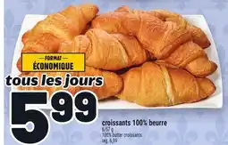 Metro CROISSANTS 100% BEURRE | 100% BUTTER CROISSANTS offer
