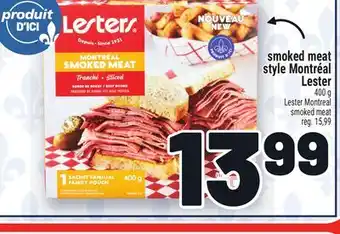 Metro SMOKED MEAT STYLE MONTRÉAL LESTER | LESTER MONTREAL SMOKED MEAT offer