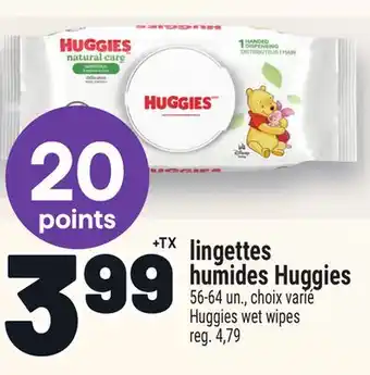 Metro LINGETTES HUMIDES HUGGIES | HUGGIES WET WIPES offer