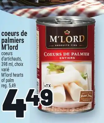 Metro COEURS DE PALMIERS M'LORD | M'LORD HEARTS OF PALM offer