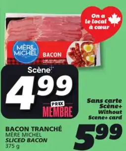 IGA MÈRE MICHEL SLICED BACON offer
