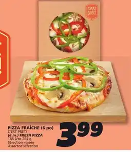 IGA C'EST PRÊT! (6 in.) FRESH PIZZA offer