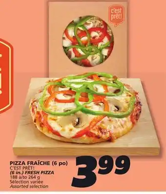 IGA C'EST PRÊT! (6 in.) FRESH PIZZA offer