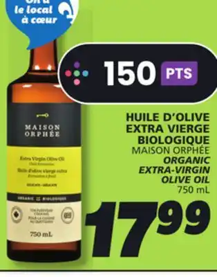 IGA MAISON ORPHÉE ORGANIC EXTRA-VIRGIN OLIVE OIL offer