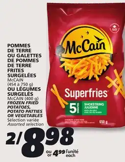 IGA McCAIN (400 g) FROZEN FRIED POTATOES, POTATO PATTIES OR VEGETABLES offer