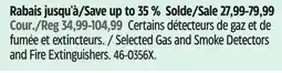 Canadian Tire Selected Gas and Smoke Detectors and Fire Extinguishers offer