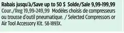 Canadian Tire Mastercraft Selected Compressors or Air Tool Accessory Kit offer