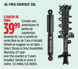 Canadian Tire PRO•SERIES OE Select Shocks & Strut Assemblies offer