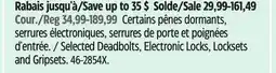 Canadian Tire Weiser Selected Deadbolts, Electronic Locks, Locksets and Gripsets offer