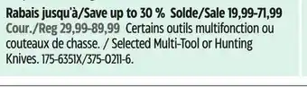 Canadian Tire Selected Multi-Tool or Hunting Knives offer