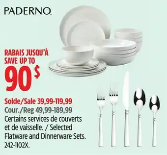 Canadian Tire PADERNO Selected Flatware and Dinnerware Sets offer