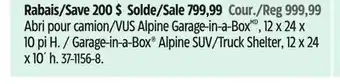 Canadian Tire Shelterlogic Garage-in-a-Box Alpine SUV/Truck Shelter, 12 x 24 x 10´ h offer