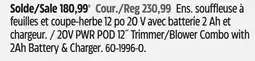 Canadian Tire 20V PWR POD 12 Trimmer/Blower Combo with 2Ah Battery & Charger offer