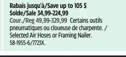 Canadian Tire Selected Air Hoses or Framing Nailer offer