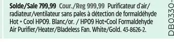 Canadian Tire HP09 Hot+Cool Formaldehyde Air Purifier/Heater/Bladeless Fan offer