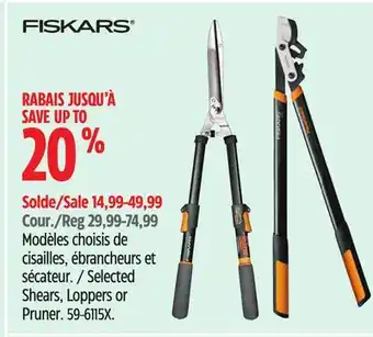 Canadian Tire Fiskars Selected Shears, Loppers or Pruner offer