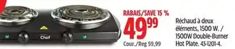 Canadian Tire MASTER Chef 1500W Double-Burner Hot Plate offer