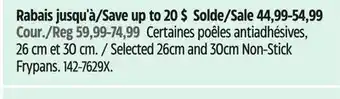 Canadian Tire Selected 26cm and 30cm Non-Stick Frypans offer