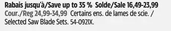 Canadian Tire Selected Saw Blade Sets offer