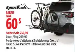 Canadian Tire SportRack Crest 2-Bike Platform Hitch Mount Bike Rack offer