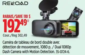 Canadian Tire Reload Dual 1080p Dash Camera with Motion Detection offer