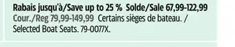 Canadian Tire Selected Boat Seats offer