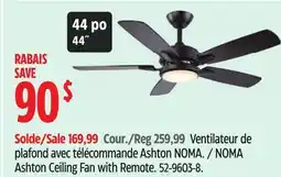Canadian Tire NOMA Ashton Ceiling Fan with Remote offer