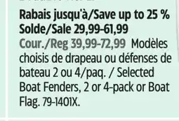 Canadian Tire elected Boat Fenders, 2 or 4-pack or Boat Flag offer