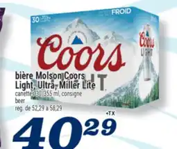 Marché Richelieu BIÈRE MOLSON COORS LIGHT, ULTRA, MILLER LITE | BEER offer