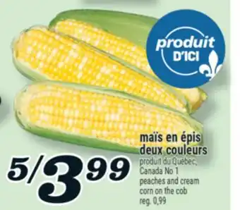 Marché Richelieu Maïs en Épis Deux Couleurs | Peaches and Cream Corn on the cob offer