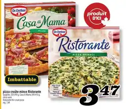 Marché Richelieu PIZZA CROÛTE MINCE RISTORANTE DR. OETKER| DR. OETKER RISTORANTE THIN CRUST PIZZA offer
