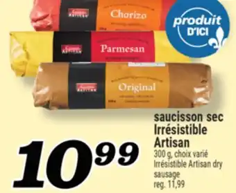 Marché Richelieu SAUCISSON SEC IRRÉSISTIBLE ARTISAN | IRRÉSISTIBLE ARTISAN DRY SAUSAGE offer