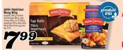 Marché Richelieu PÂTÉS IMPÉRIAUX WONG WING | WONG WING FROZEN EGG ROLLS offer