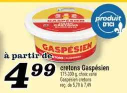 Marché Richelieu CRETONS GASPÉSIEN | GASPÉSIEN CRETONS offer