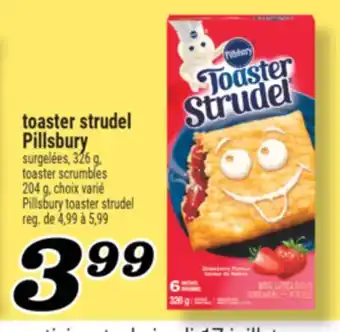 Marché Richelieu TOASTER STRUDEL PILLSBURY | PILLSBURY TOASTER STRUDEL offer