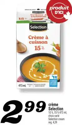 Marché Richelieu CRÈME SELECTION | SELECTION CREAM offer