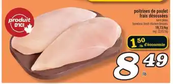 Marché Richelieu POITRINES DE POULET FRAIS DÉSOSSÉES | BONELESS FRESH CHICKEN BREASTS offer