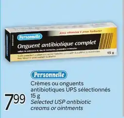 Brunet PERSONNELLE Crèmes ou onguents antibiotiques UPS sélectionnés offer