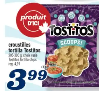 Marché Richelieu CROUSTILLES TORTILLA TOSTITOS | TOSTITOS CHIPS offer