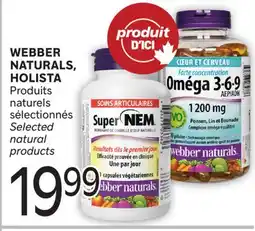 Brunet WEBBER NATURALS, HOLISTA Produits naturels sélectionnés offer