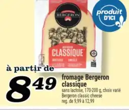Marché Richelieu Fromage Bergeron classique | Bergeron classic cheese offer