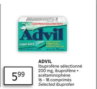 Brunet ADVIL Ibuprofène sélectionné 200 mg, ibuprofène + acétaminophène offer